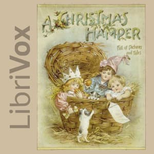 Christmas Hamper: Full of Pictures and Tales