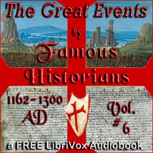 Great Events by Famous Historians, Volume 06