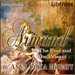 Armand; or The Peer and The Peasant
