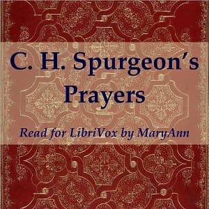 C. H. Spurgeon's Prayers