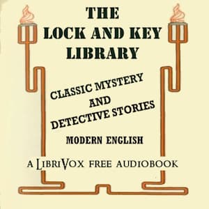 Lock and Key Library: The Modern English Volume