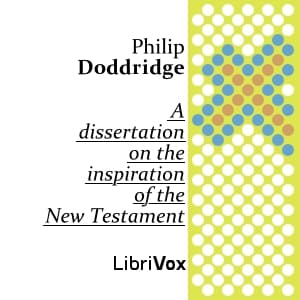 Dissertation on the Inspiration of the New Testament