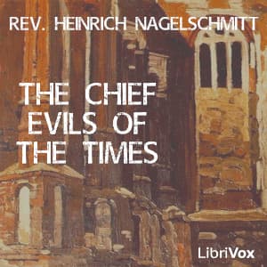 Chief Evils of the Times