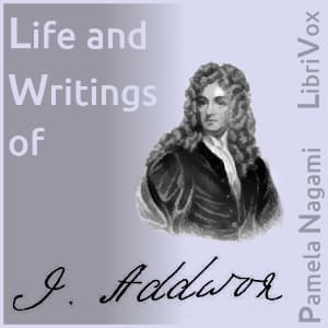 Life and Writings of Addison
