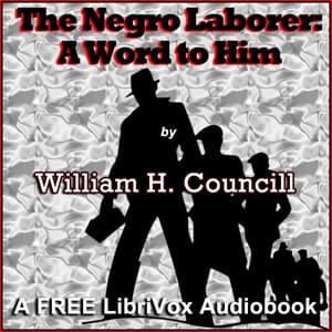 Negro Laborer: A Word to Him