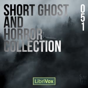 Short Ghost and Horror Collection 051