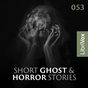 Short Ghost and Horror Collection 053