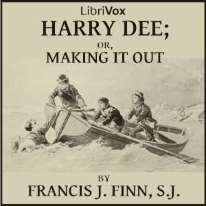 Harry Dee; or Making it Out