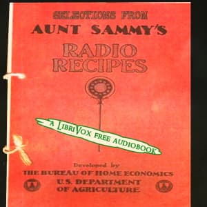 Selections from Aunt Sammy's Radio Recipes and USDA Favorites