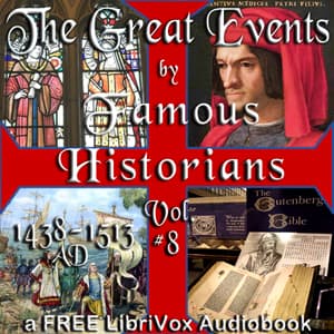 Great Events by Famous Historians, Volume 08
