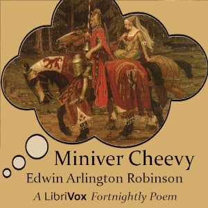 Miniver Cheevy