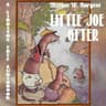 Little Joe Otter