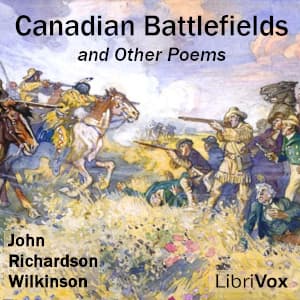 Canadian Battlefields and Other Poems
