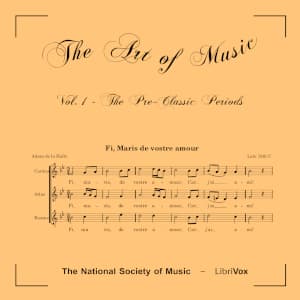 Art of Music - Volume 01: The Pre-Classic Periods