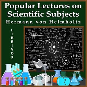 Popular Lectures on Scientific Subjects