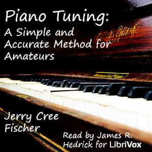 Piano Tuning: A Simple and Accurate Method for Amateurs