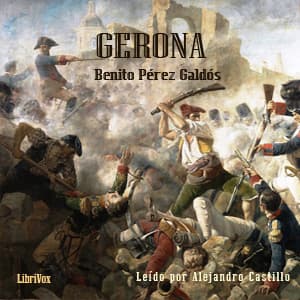 Gerona (Version 2), Episodios nacionales