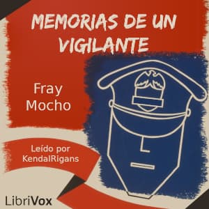 Memorias de un Vigilante