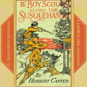Boy Scouts Along the Susquehanna