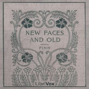 New Faces and Old: Short Stories