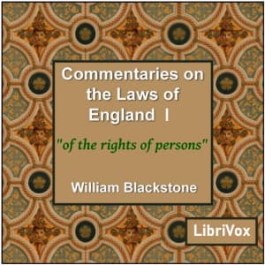 Commentaries on the Laws of England. Book 1 (1765)