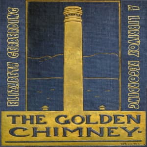 Golden Chimney: A Boy's Mine