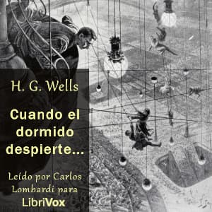 Cuando el dormido despierte...