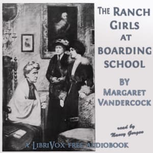 Ranch Girls at Boarding School