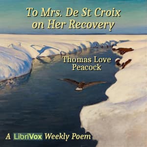 To Mrs. De St Croix on Her Recovery