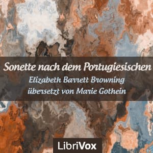 Sonette nach dem Portugiesischen - übersetzt von Marie Gothein