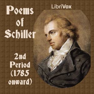 Poems of Schiller - 2nd Period