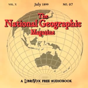 National Geographic Magazine Vol. 10 - 07. July 1899