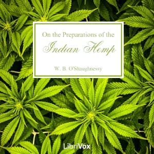 On the Preparations of the Indian Hemp