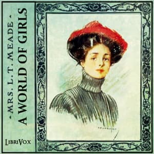 World of Girls: The Story of a School