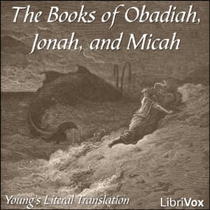 Bible (YLT) 31-33: Obadiah, Jonah and Micah