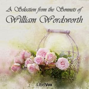 Selection from the Sonnets of William Wordsworth