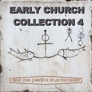 Early Church Collection Volume 4