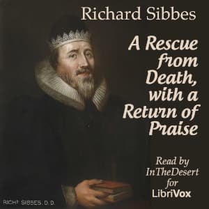 Rescue from Death, with a Return of Praise