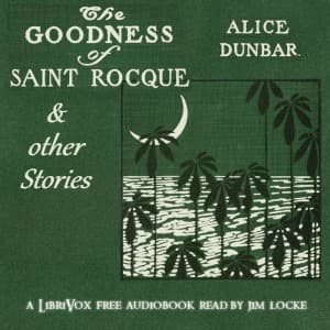 Goodness of St. Rocque and Other Stories