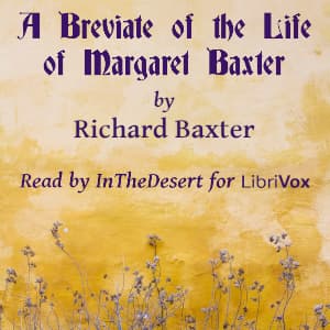 Breviate of the Life of Margaret Baxter