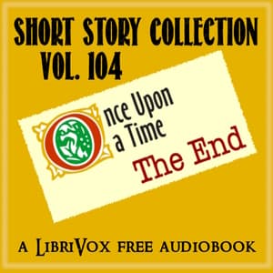 Short Story Collection Vol. 104