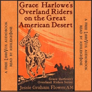 Grace Harlowe's Overland Riders on the Great American Desert