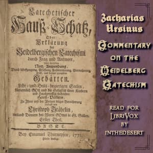 Commentary on the Heidelberg Catechism