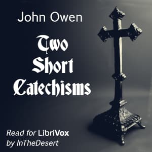 Two Short Catechisms