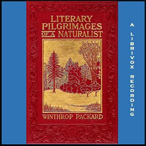 Literary Pilgrimages of a Naturalist