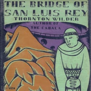 Bridge of San Luis Rey