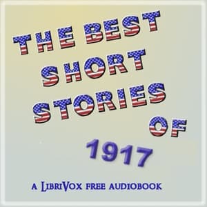 Best Short Stories of 1917