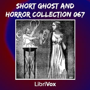 Short Ghost and Horror Collection 067