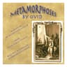 Metamorphoses (Miller Version)