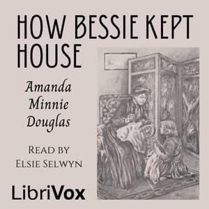 How Bessie Kept House